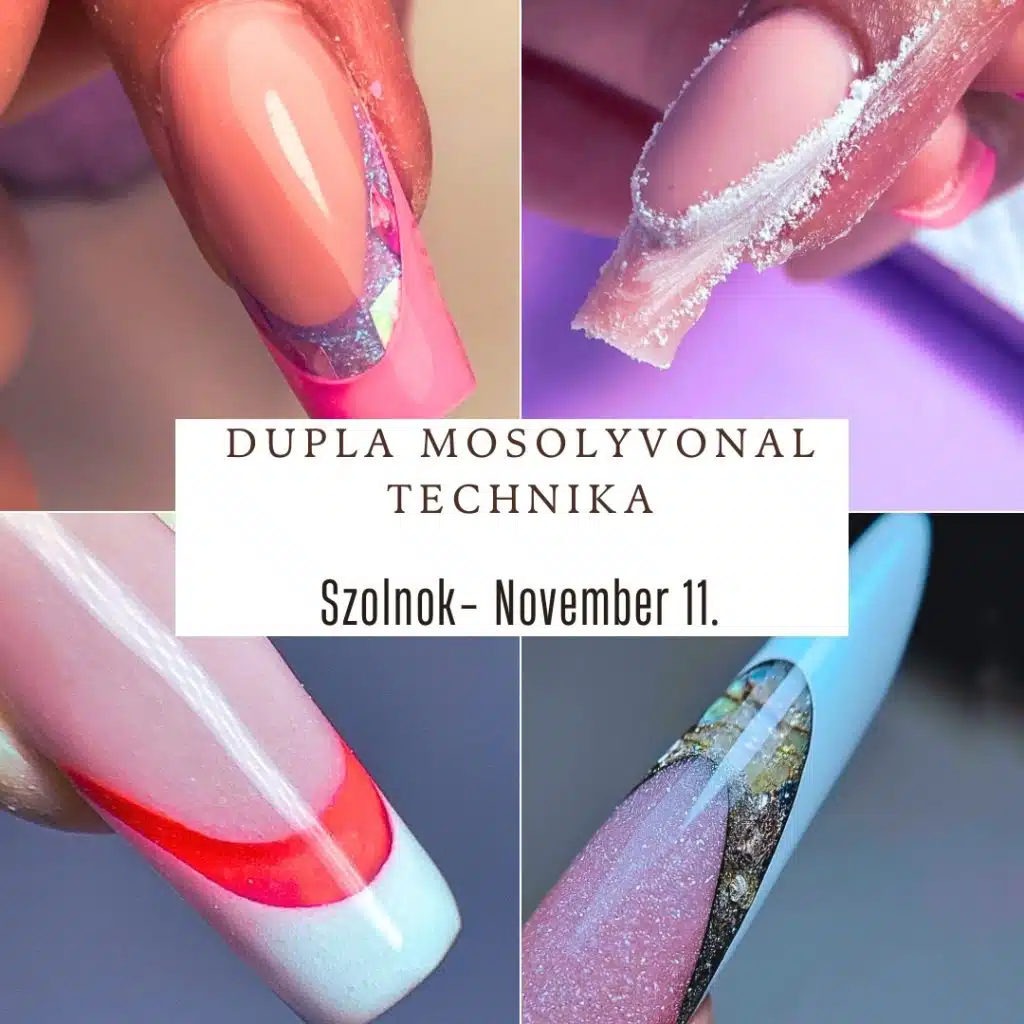 💎 „Dupla mosolyvonalas francia” technikai képzés -Szolnokon💎
